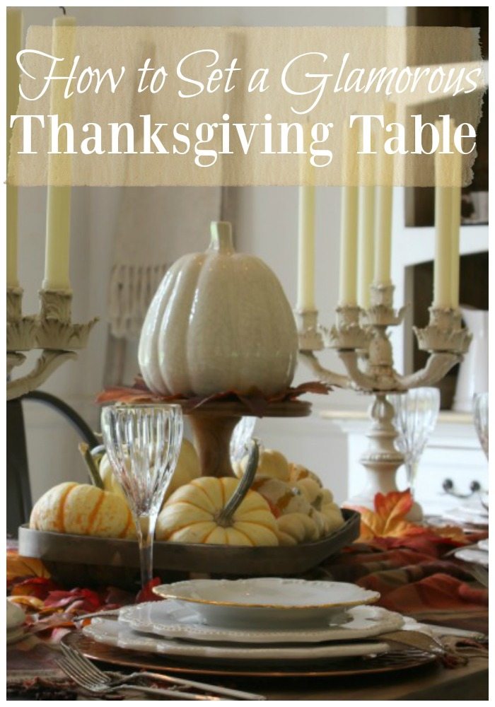 How to Set a Glamorous Thanksgiving Table pin